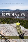New Hampshire's 52 With a View: A Hiker's Guide (2nd Edition)